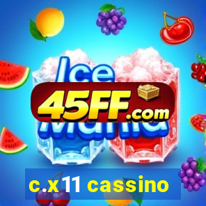 c.x11 cassino